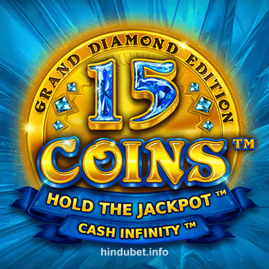 15 Coins Grand Diamond Edition Slot Game at Hindu Bet